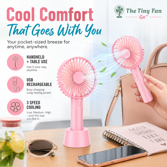 The Tiny Fan Go™ — Small Fan. Big Relief.